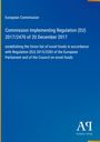 Text: "European Commission. Commission Implementing Regulation (EU) 2017/2470 of 20 December 2017." Blaues Cover, schlichtes Design.