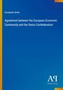 Titel: "Agreement between the European Economic Community and the Swiss Confederation". Blau mit gelbem Rand.