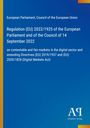 Regulation (EU) 2022/1925, Digital Markets Act, blauer Hintergrund, weißer Text, gelber Streifen links, Logo unten rechts.