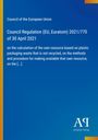 Council of the European Union: Verordnung (EU, Euratom) 2021/770 vom 30. April 2021 zu Kunststoffabfällen. Blauer Hintergrund.