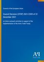 Council Decision (CFSP) 2021/2309 zur Unterstützung des Waffenhandelsvertrags. Blauer Hintergrund mit Logos.
