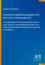 Text: Commission Implementing Regulation (EU) 2017/1781. Blaues Cover mit gelbem Rand und weißem Logo unten rechts.