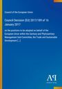 Council Decision (EU) 2017/189, 16 Jan 2017, EU positions on sanitary, phytosanitary, trade. Blau mit Streifen.