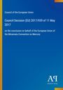 Council Decision (EU) 2017/939 vom 11. Mai 2017 zur Minamata-Konvention. Blau mit gelbem Rand.
