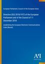 Directive (EU) 2018/1972, European Parliament, establishing Electronic Communications Code; blau mit einem weißen Logo.
