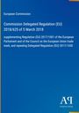 Europäische Kommission, Verordnung (EU) 2018/625, Ergänzung und Aufhebung von Verordnungen. Blaues Layout mit Verlagssymbol.