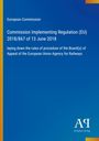 "European Commission, Regulation (EU) 2018/867, procedures for railway appeals. Blaues Cover mit Logo von Antiphon Verlag."