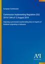 Text über EU-Verordnung und indonesischen Biodieselzoll. Hintergrund in Blau mit gelbem Streifen links. Logo unten rechts.