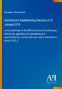 European Commission: Commission Implementing Decision of 31 January 2019, Buch
