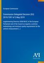 European Commission: Commission Delegated Decision (EU) 2019/1597 of 3 May 2019, Buch