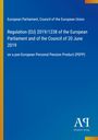 European Parliament: Regulation (EU) 2019/1238 of the European Parliament and of the Council of 20 June 2019, Buch