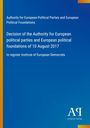 Text: "Authority for European Political Parties and European Political Foundations. Decision... 10 August 2017. Antiphon Verlag." Einfache, blaue Gestaltung mit gelben Akzenten.