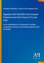 Regulation (EU) 2020/852 zur Förderung nachhaltiger Investitionen. Blau mit gelbem Rand. Logo: "AR Antiphon Verlag".