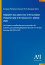 European Parliament: Regulation (EU) 2020/1503 of the European Parliament and of the Council of 7 October 2020, Buch