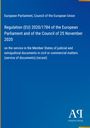 European Parliament: Regulation (EU) 2020/1784 of the European Parliament and of the Council of 25 November 2020, Buch