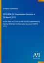 „European Commission: 2010/474/EU Entscheidung vom 24. März 2010, Staatshilfe für Italia WAM SpA.“ Blau mit gelbem Rand.