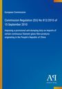 Titel: EU-Verordnung 812/2010, 15. September 2010, vorläufige Anti-Dumping-Maßnahmen. Blaues Design, "Antiphon Verlag" Logo.