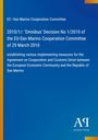 Text: EC–San Marino Cooperation Committee, 2010/1/: 'Omnibus' Decision No 1/2010. Blaues Cover mit gelbem Rand. Logo unten rechts.