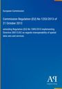 Text: "European Commission. Commission Regulation (EU) No 1253/2013 of 21 October 2013". Blaues Cover mit gelbem Rand.