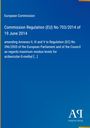 Titel: EU-Verordnung von 2014. Thema: Rückstandshöchstmengen für Acibenzolar-S-methyl. Unten rechts: Logo "AR Antiphon Verlag".