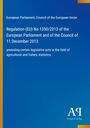 Titel: "Regulation (EU) No 1350/2013", Thema: landwirtschaftliche und fischereiliche Statistik. Blau mit gelbem Rand.