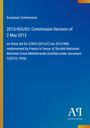 Text auf blauem Hintergrund: "European Commission 2013/435/EU: Commission Decision of 2 May 2013". Unten links orange-gelber Streifen.