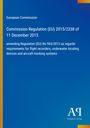 "Commission Regulation (EU) 2015/2338 of 11 December 2015". Blau mit Regenbogenecken, Logo "AQ Antiphon Verlag".