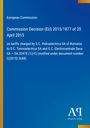 Europäische Kommission Entscheidung (EU) 2015/1877 vom 20. April 2015 über Tarife von rumänischen Unternehmen.