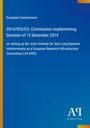 2014/923/EU: Beschluss der Kommission vom 12. Dezember 2014. Blaues Design mit gelbem Streifen links und Verlag-Logo unten.