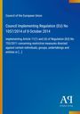 Council Implementing Regulation (EU) No 1057/2014. Blauer Hintergrund, links gelber Rand, unten AR Antiphon Verlag.