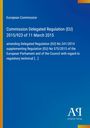 Europäische Kommission, Delegierte Verordnung (EU) 2015/923, 11. März 2015. Blaues Design mit gelbem Rand.