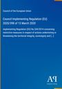 Council of the European Union, Regulation (EU) 2020/398, 13 March 2020, related to restrictive measures. Blaues Design, Logo unten.