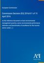 Text: "European Commission, Commission Decision (EU) 2016/611 of 15 April 2016." Blaues Design. "Antiphon Verlag"-Logo.