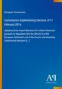 Text zur Entscheidung der Europäischen Kommission über Chemikalienimporte. Blauer Hintergrund, Verlag in weiß.