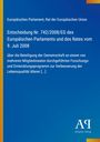 Europäisches Parlament: Entscheidung Nr. 742/2008/EG des Europäischen Parlaments und des Rates vom 9. Juli 2008, Buch