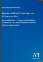 Beschluss 2008/801/EG, Rat der EU, 25. Sept. 2008, Korruptionsbekämpfung. Blau-gelbes Cover mit Verlag-Logo unten rechts.