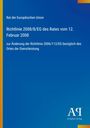 Rat der Europäischen Union: Richtlinie 2008/8/EG des Rates vom 12. Februar 2008, Buch