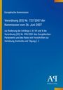 Europäische Kommission: Verordnung (EG) Nr. 727/2007 der Kommission vom 26. Juni 2007, Buch