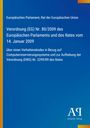Europäisches Parlament: Verordnung (EG) Nr. 80/2009 vom 14. Januar 2009. Blaues Cover, Antiphon Verlag Logo unten rechts.