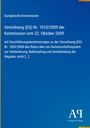 Europäische Kommission: Verordnung (EG) Nr. 1010/2009 der Kommission vom 22. Oktober 2009, Buch