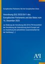 Europäisches Parlament: Verordnung (EU) 2025/2611 des Europäischen Parlaments und des Rates vom 16. Dezember 2025, Buch