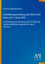 Rat der Europäischen Union: Durchführungsverordnung (EU) 2025/44 des Rates vom 9. Januar 2025, Buch