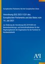 Europäisches Parlament: Verordnung (EU) 2021/1231 des Europäischen Parlaments und des Rates vom 14. Juli 2021, Buch