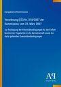Europäische Kommission, Verordnung (EG) Nr. 318/2007. Blauer Hintergrund mit gelbem Rand und weißem Logo unten rechts.
