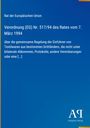 Rat der Europäischen Union: Verordnung (EG) Nr. 517/94 des Rates vom 7. März 1994, Buch