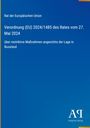 Verordnung (EU) 2024/1485 über restriktive Maßnahmen in Russland, blauer Hintergrund, unten rechts "Antiphon Verlag".