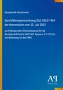 Europäische Kommission: Durchführungsverordnung (EU) 2022/1434 vom 22. Juli 2022, Unionszulassung für CMIT-MIT Aqueous.
