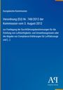 Europäische Kommission, Verordnung (EU) Nr. 748/2012, 3. August 2012, blaues Cover, Antiphon Verlag-Logo unten rechts.