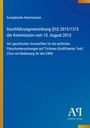 "Durchführungsverordnung (EU) 2015/1375 der Kommission vom 10. August 2015. Blau mit gelbem Rand unten."