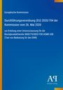 Europäische Kommission: Durchführungsverordnung (EU) 2020/704 der Kommission vom 26. Mai 2020. Blau und minimalistisch.